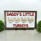 Little Turkeys Sign