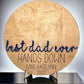 Hands Down Handprint Sign for Dad, Father's Day Gift for Dad, Personalized Handprint Gift for Dad/Grandpa/New Dad, Custom Handprint Sign