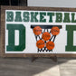 Personalized Basketball Dad Sign - Custom Sports Father's Day Gift